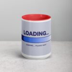 Loading… Please Wait Gamer Coffee Mug - Image 10
