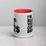 I’m Billing You for This Coffee Break Lawyer Mug - Image 9