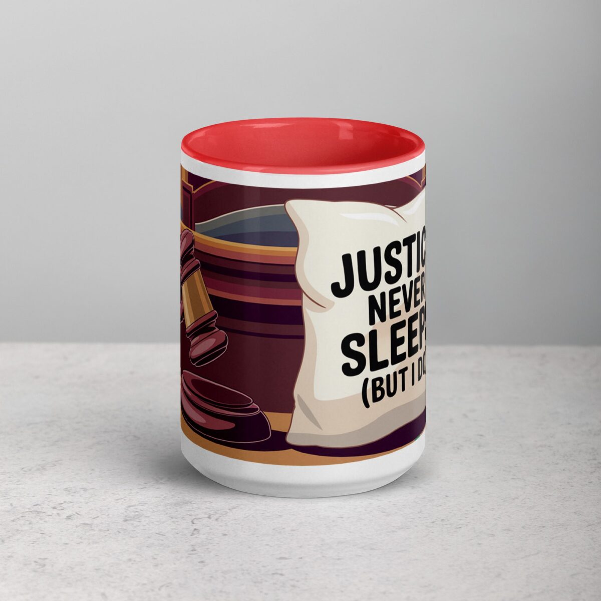 Justice Never Sleeps (But I Do) Lawyer Coffee Mug - Image 10