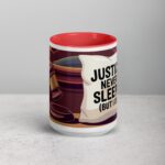 Justice Never Sleeps (But I Do) Lawyer Coffee Mug - Image 10