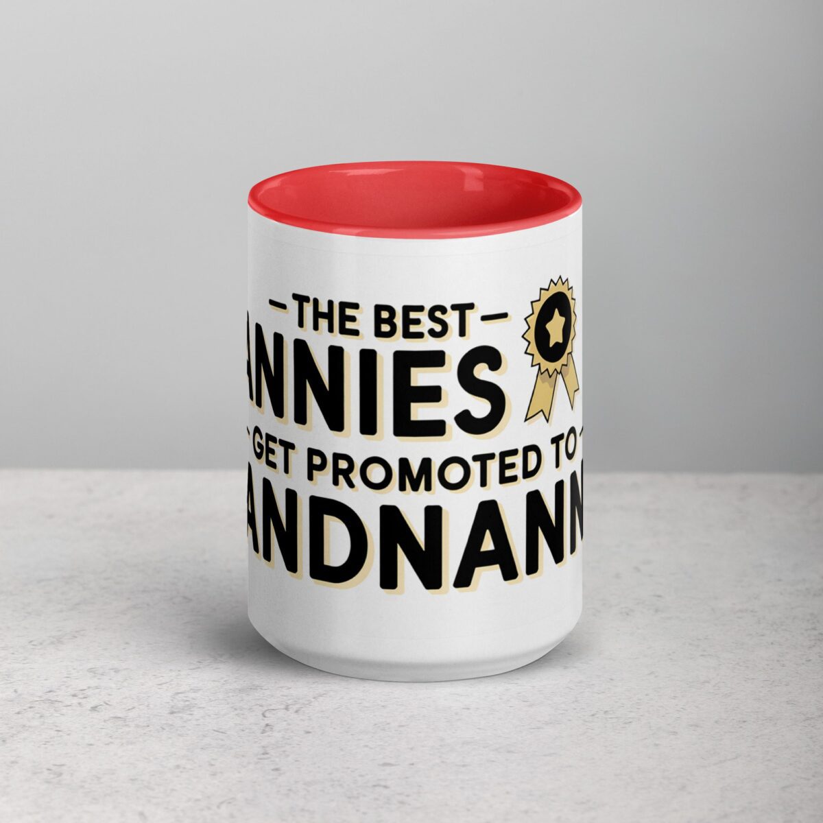 The Best Nannies Get Promoted to Grandnannies Mug - Image 10