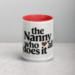 The Nanny Who Does It All Coffee Mug & Tea Cup - Image 10