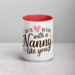 Life is Better with a Nanny Like You Coffee Mug - Image 10