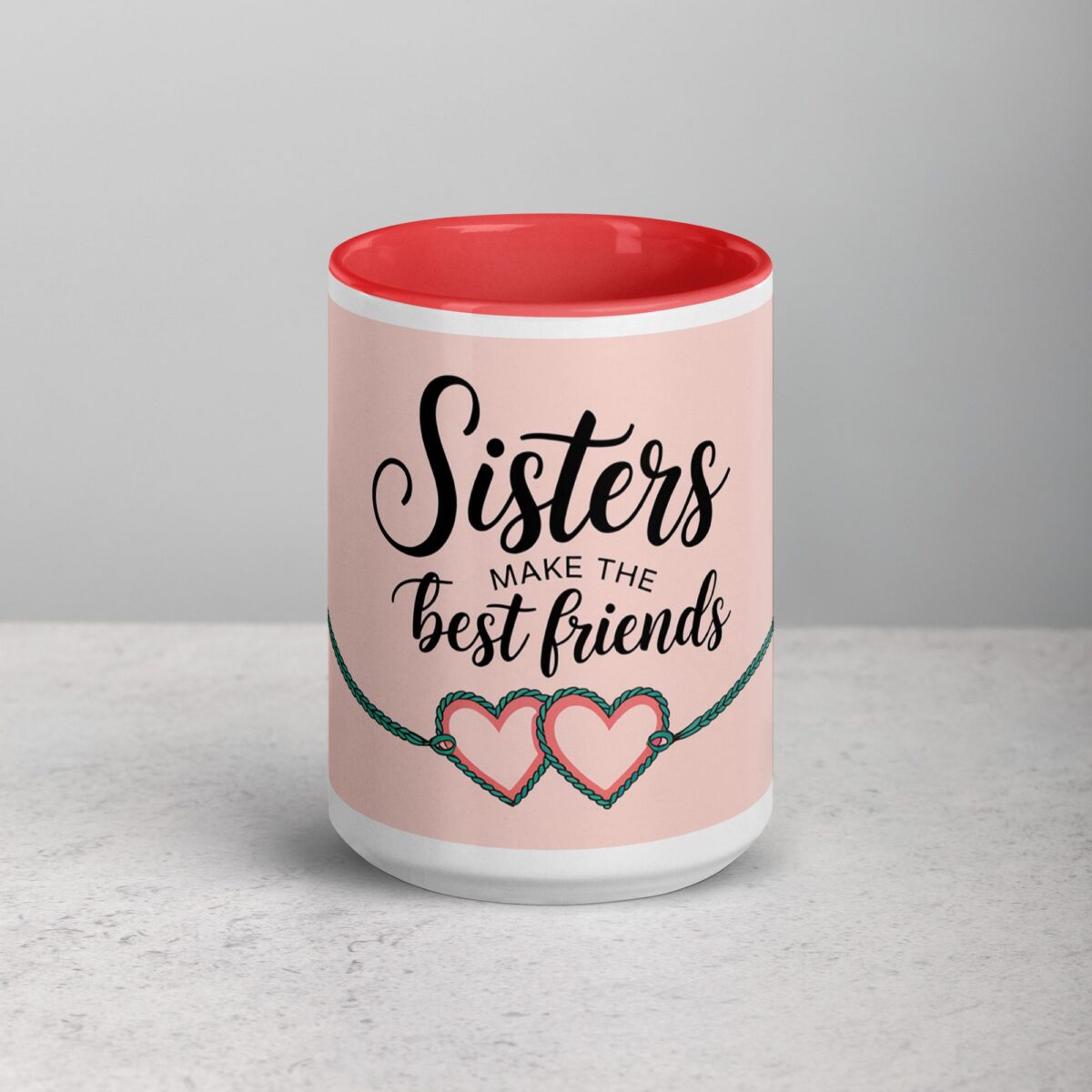 Sisters Make the Best Friends Coffee Mug & Tea Cup - Image 10