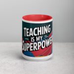 Teaching Is My Superpower Woman Coffee Mug & Tea Cup - Image 10
