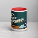I Teach, What’s Your Superpower? Coffee Mug - Image 10