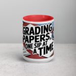 Grading Papers, One Sip at a Time Coffee Mug - Image 10
