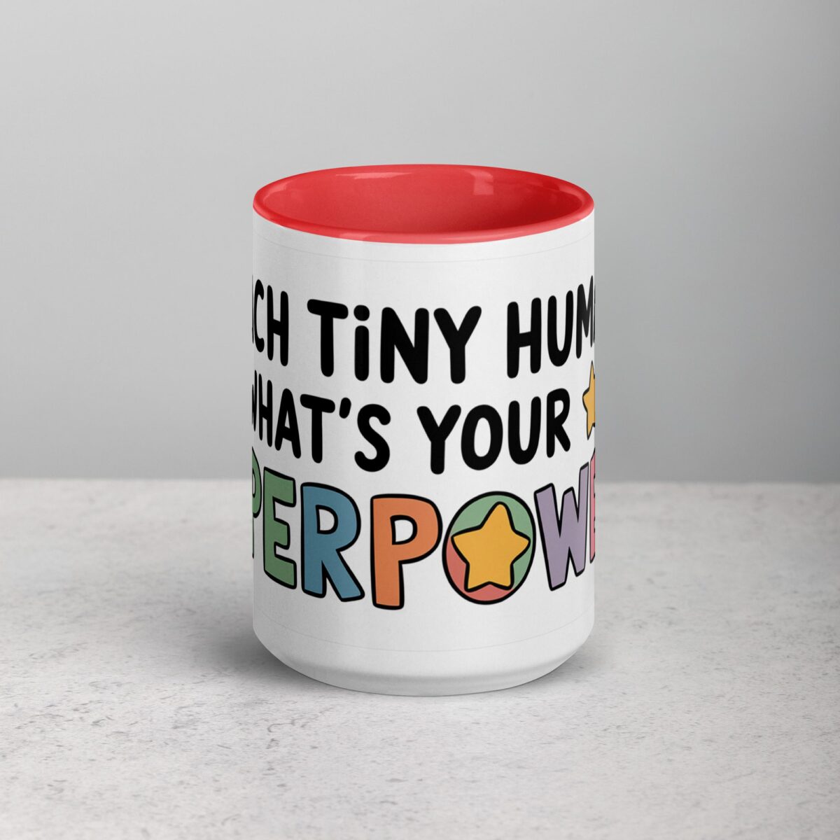 I Teach Tiny Humans, What’s Your Superpower? Coffee Mug - Image 10