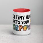 I Teach Tiny Humans, What’s Your Superpower? Coffee Mug - Image 10