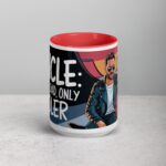 Uncle: Like a Dad, Only Cooler Coffee Mug - Image 10