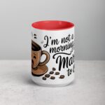 I’m Not a Morning Person… But I’m Married to One Mug - Image 10