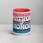 Matron of Honor Fun Coffee Mug & Tea Cup - Image 10