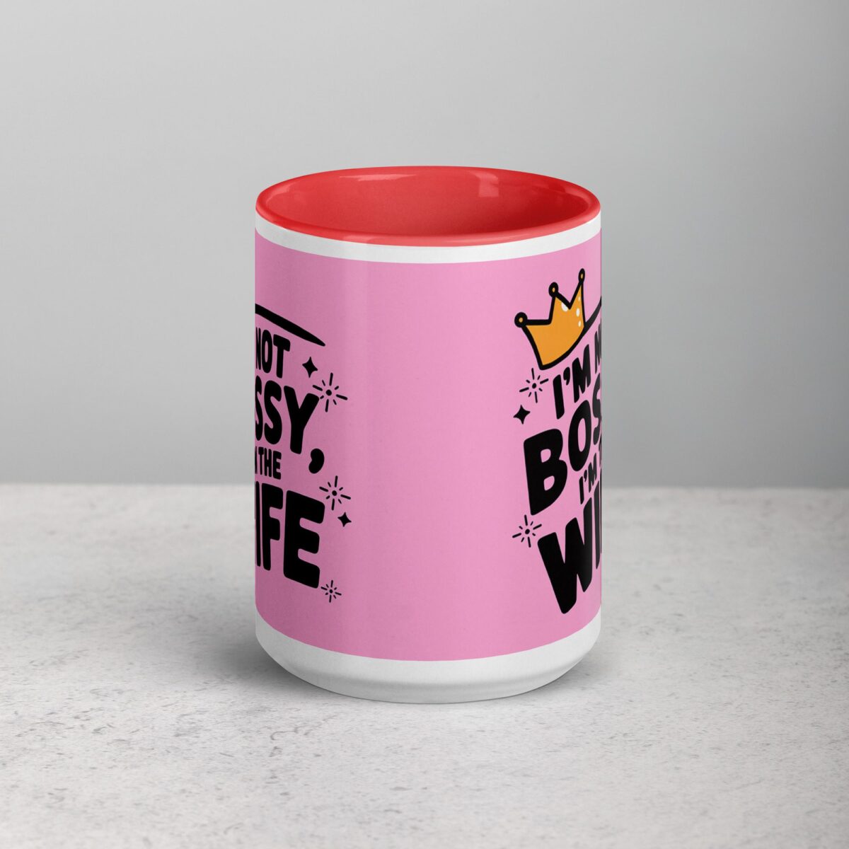 I’m Not Bossy, I’m the Wife - Image 10