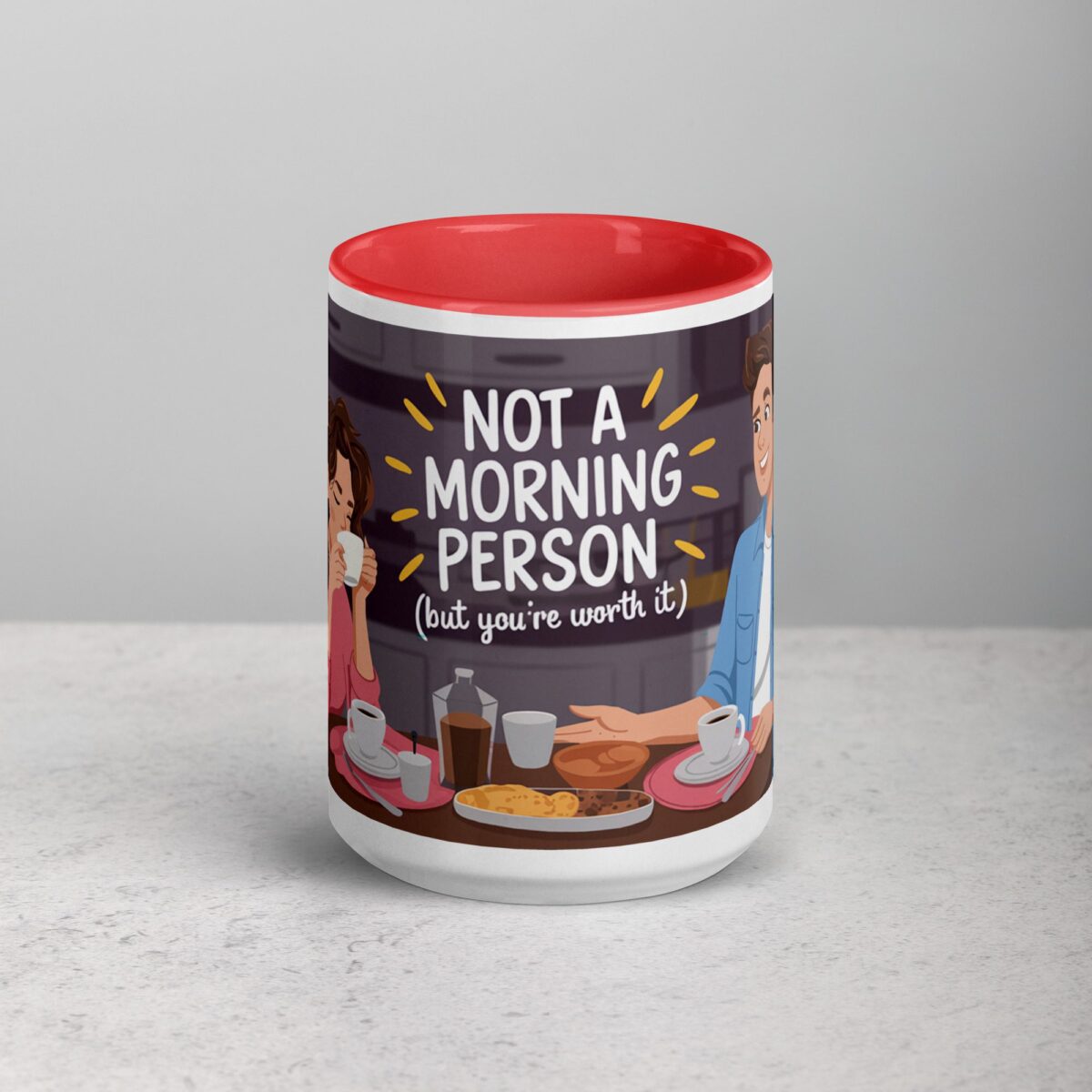 Not a Morning Person (But You’re Worth It) Coffee Mug - Image 10