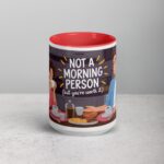 Not a Morning Person (But You’re Worth It) Coffee Mug - Image 10