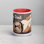 Bulldog Dad: Chief Belly Rub Giver Coffee Mug - Image 10