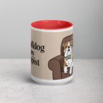 My Bulldog Is My Therapist Coffee Mug & Tea Cup - Image 10