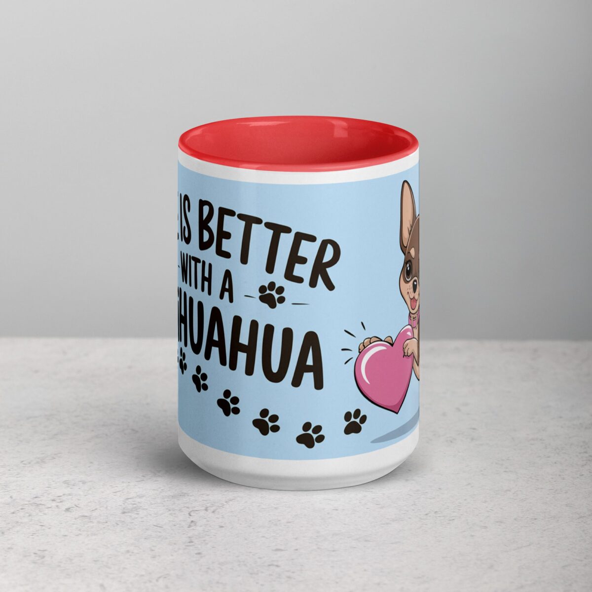 Life Is Better with a Chihuahua Coffee Mug - Image 10