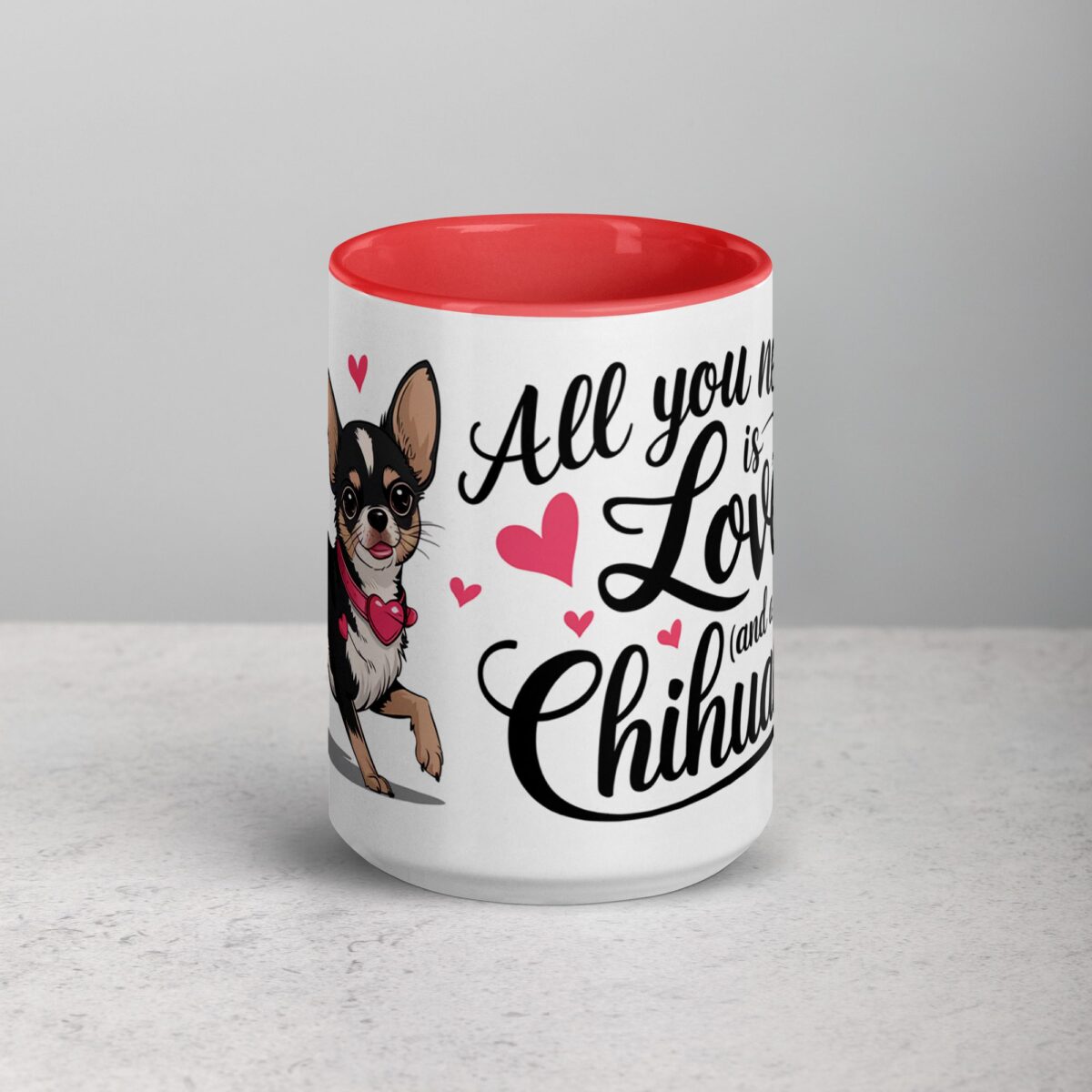 All You Need Is Love (And a Chihuahua) Coffee Mug - Image 10