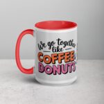 We Go Together Like Coffee & Donuts Friend Mug - Image 11