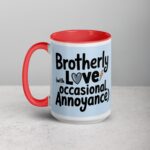 Brotherly Love (With Occasional Annoyance) Coffee Mug - Image 11
