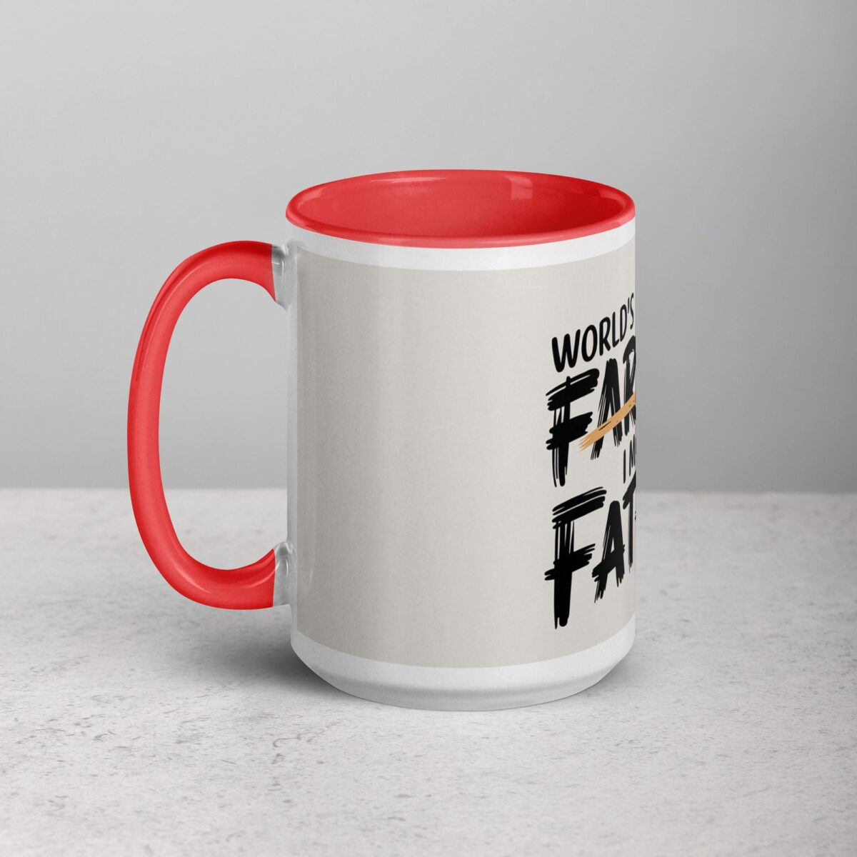 World’s Greatest Farter, I Mean Father Coffee Mug - Image 11