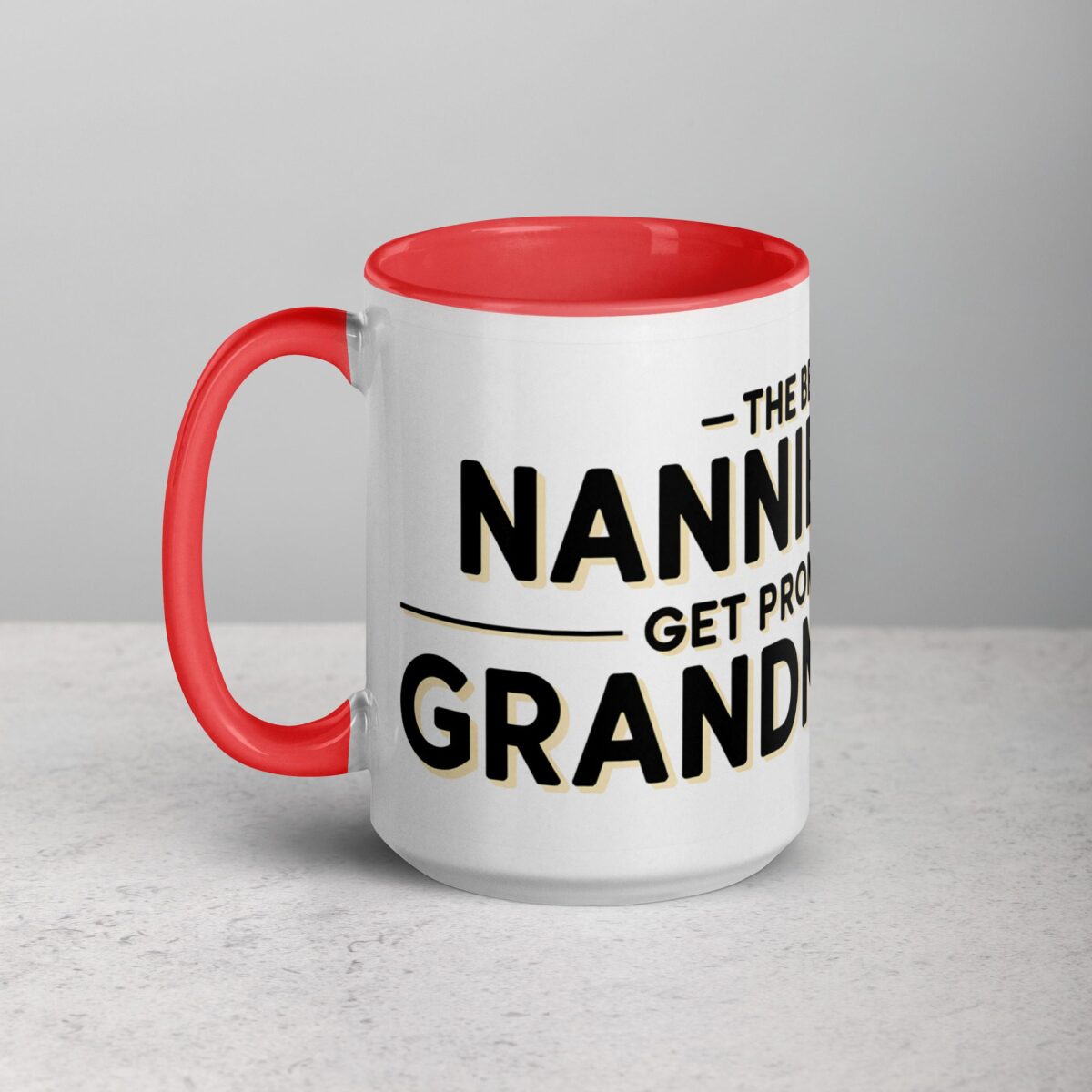 The Best Nannies Get Promoted to Grandnannies Mug - Image 11