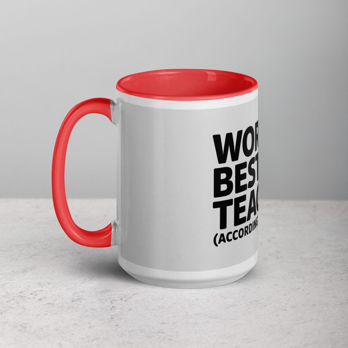 World’s Best Teacher (According to This Mug) - Image 11