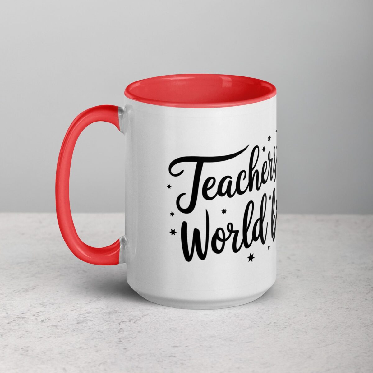 Teachers Make the World Brighter Coffee Mug - Image 11