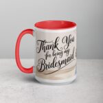 Thank You for Being My Bridesmaid Elegant Coffee Mug - Image 11