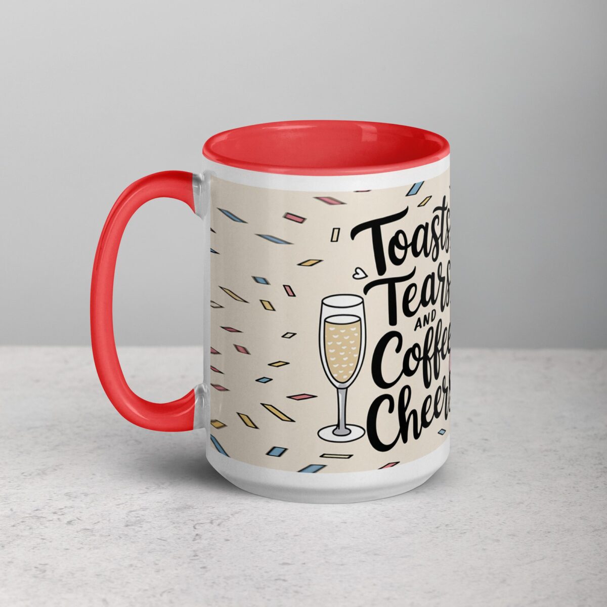 Toasts, Tears, and Coffee Cheers Mug - Image 11