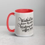 Walked Her Down the Aisle, Walking with Coffee Now Mug - Image 11