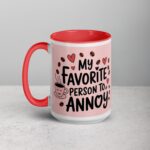 My Favorite Person to Annoy Husband Coffee Mug - Image 11