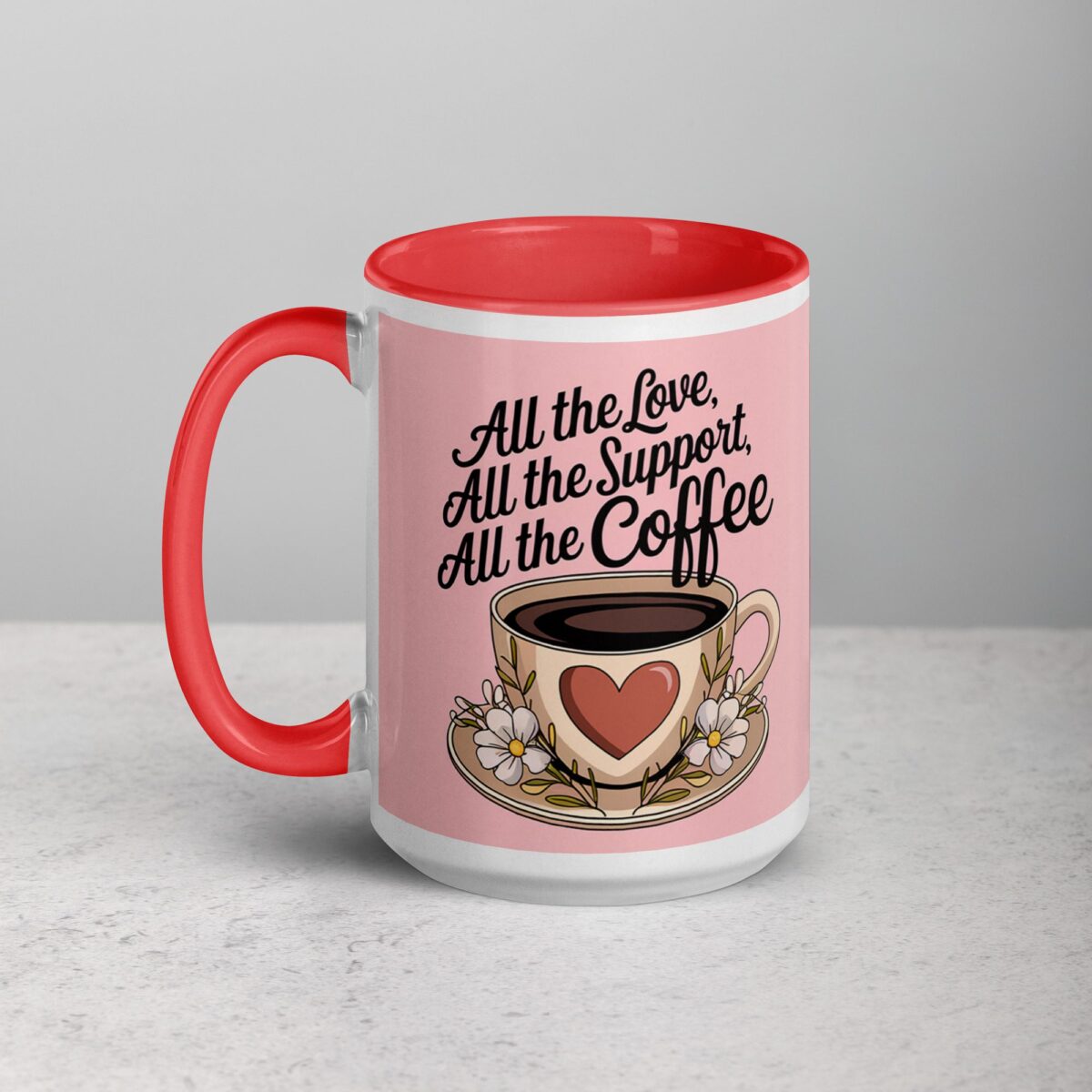 All the Love, All the Support, All the Coffee - Image 11