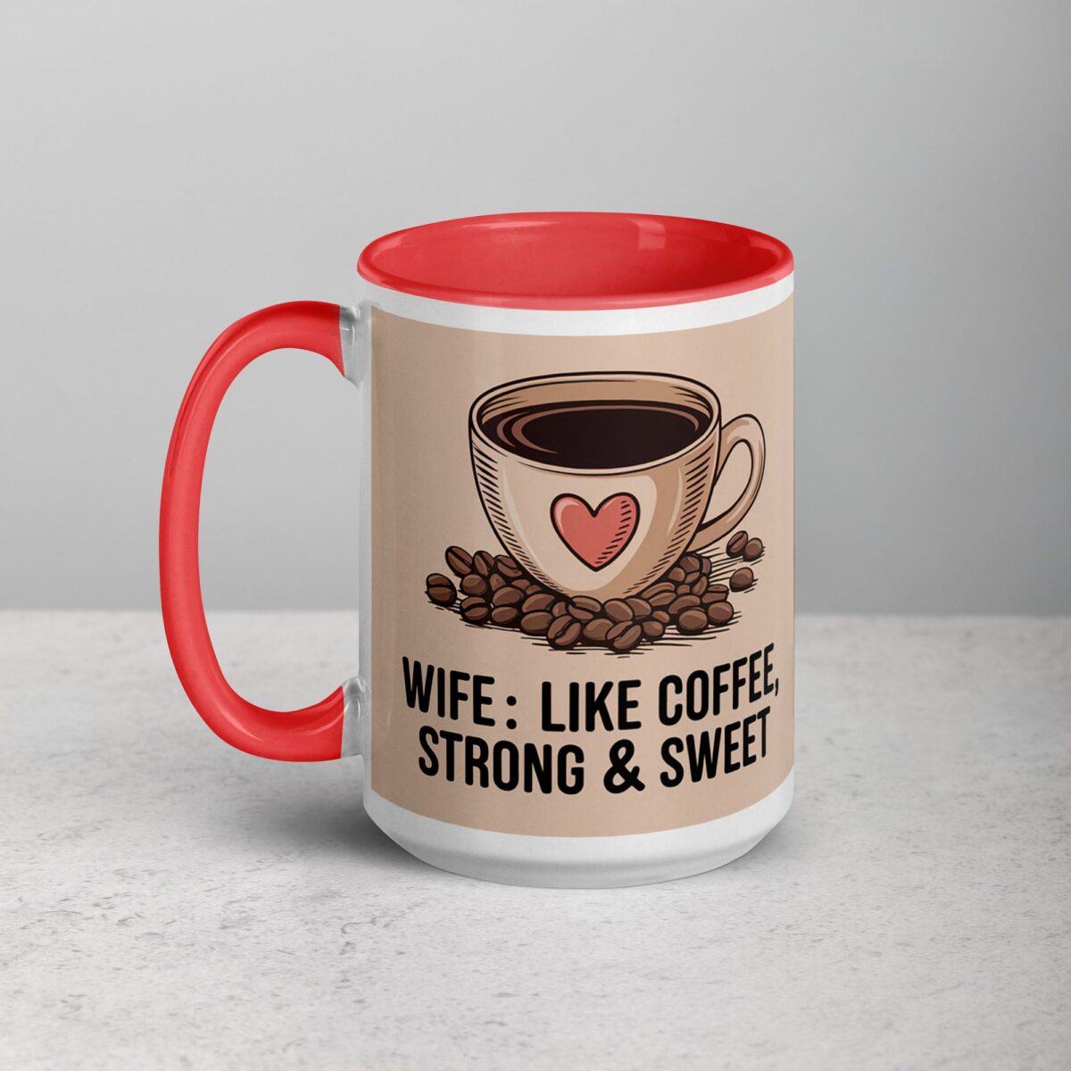 Wife: Like Coffee, Strong & Sweet - Image 11