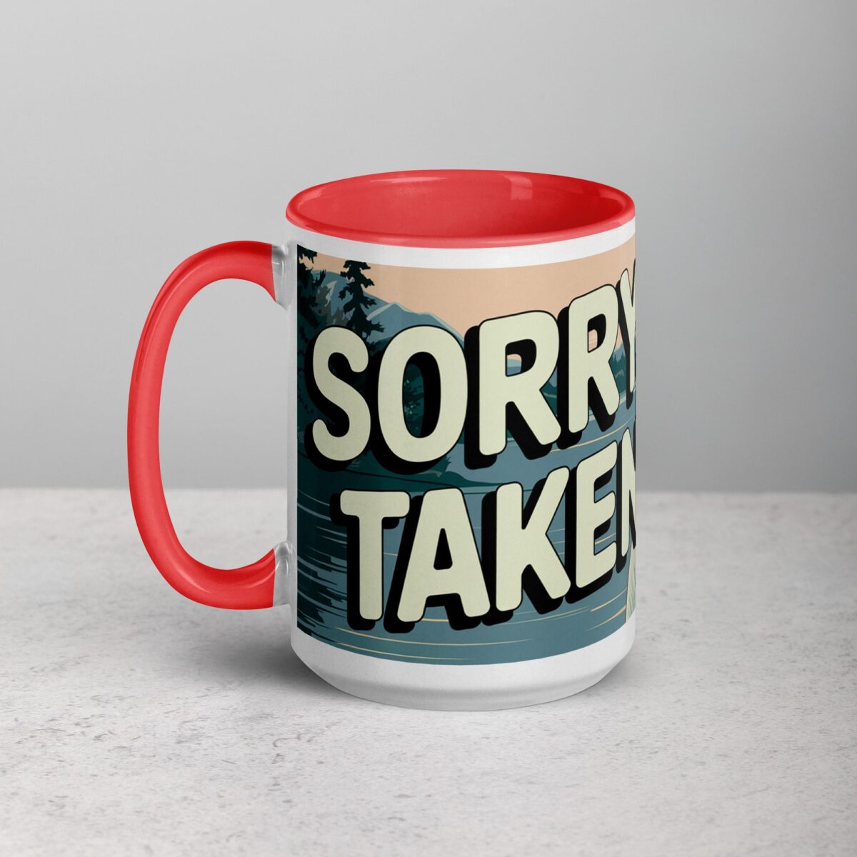 Sorry, Taken! Boyfriend Coffee Mug & Tea Cup - Image 11