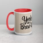 Yorkies Are a Brew-tiful Thing Coffee Mug - Image 11