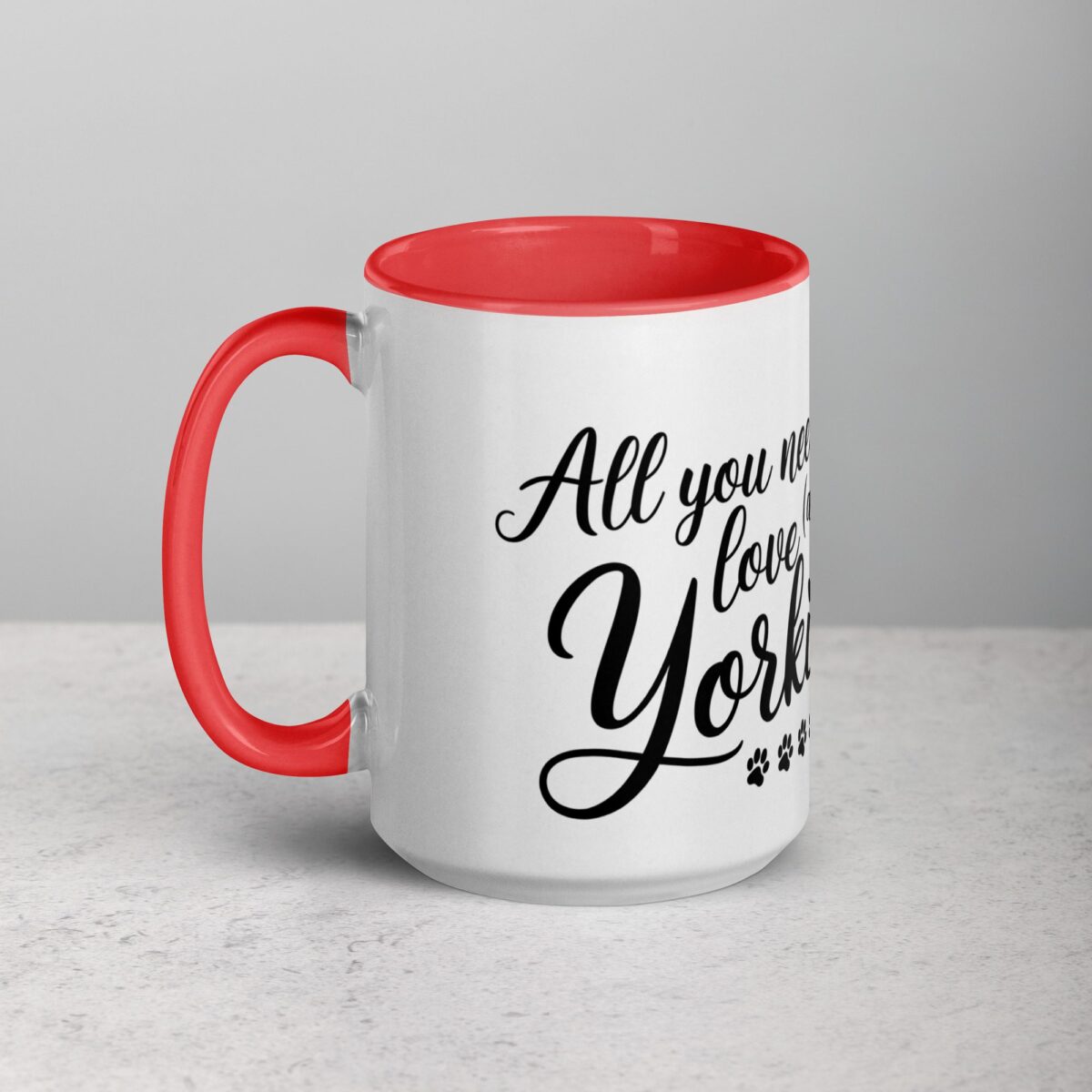 All You Need Is Love (And a Yorkie) Coffee Mug & Tea Cup - Image 11