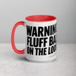 Warning: Fluff Ball on the Loose Coffee Mug - Image 11