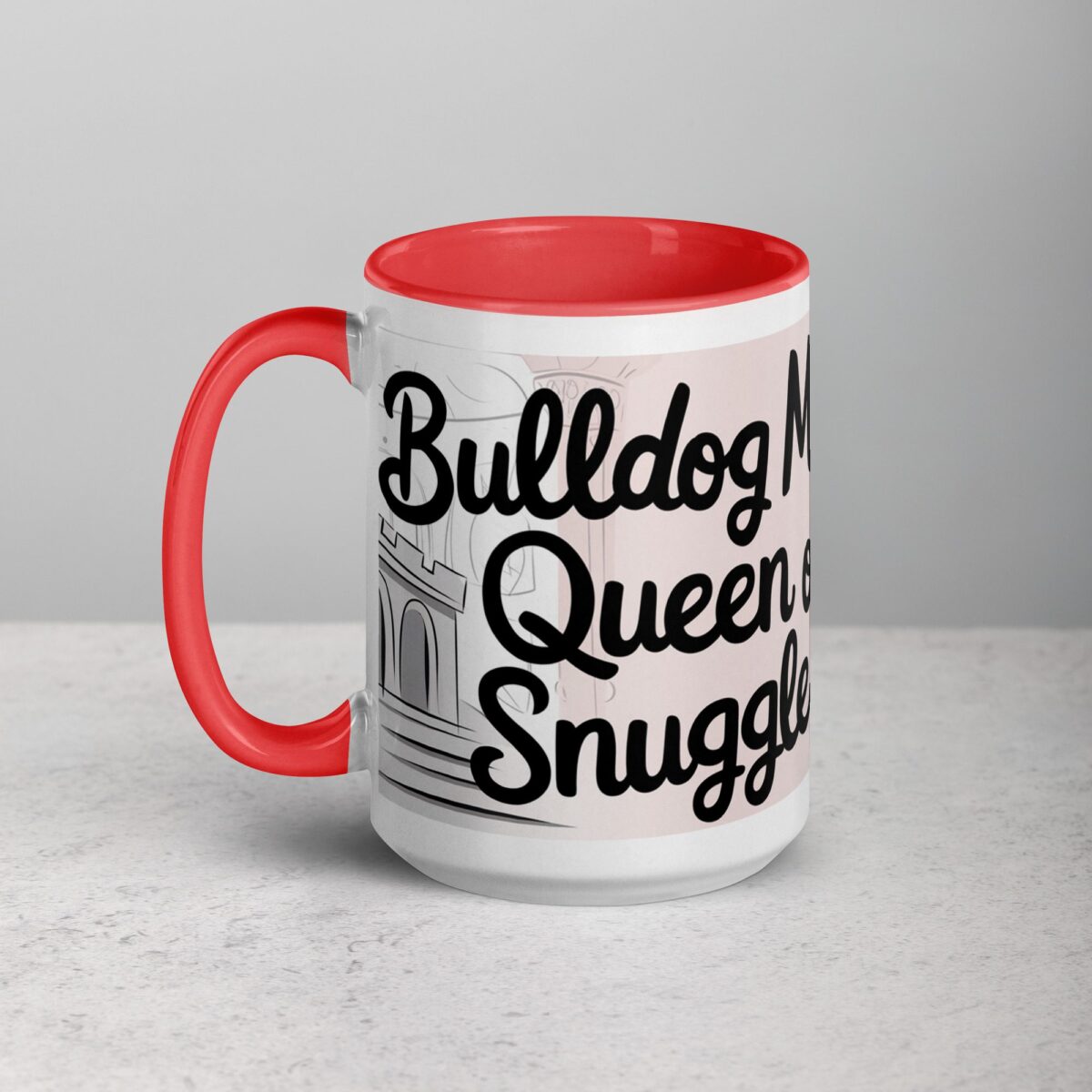 Bulldog Mom: Queen of Snuggles Coffee Mug - Image 11