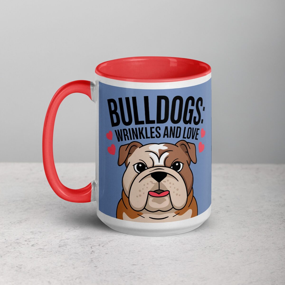 Bulldogs: Wrinkles and Love Coffee Mug - Image 11