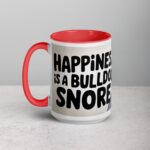 Happiness Is a Bulldog Snore Coffee Mug - Image 11