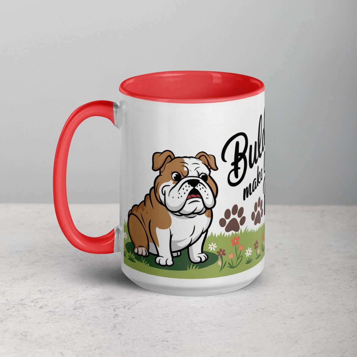 Bulldogs Make Life Pawsitively Amazing Coffee Mug - Image 11