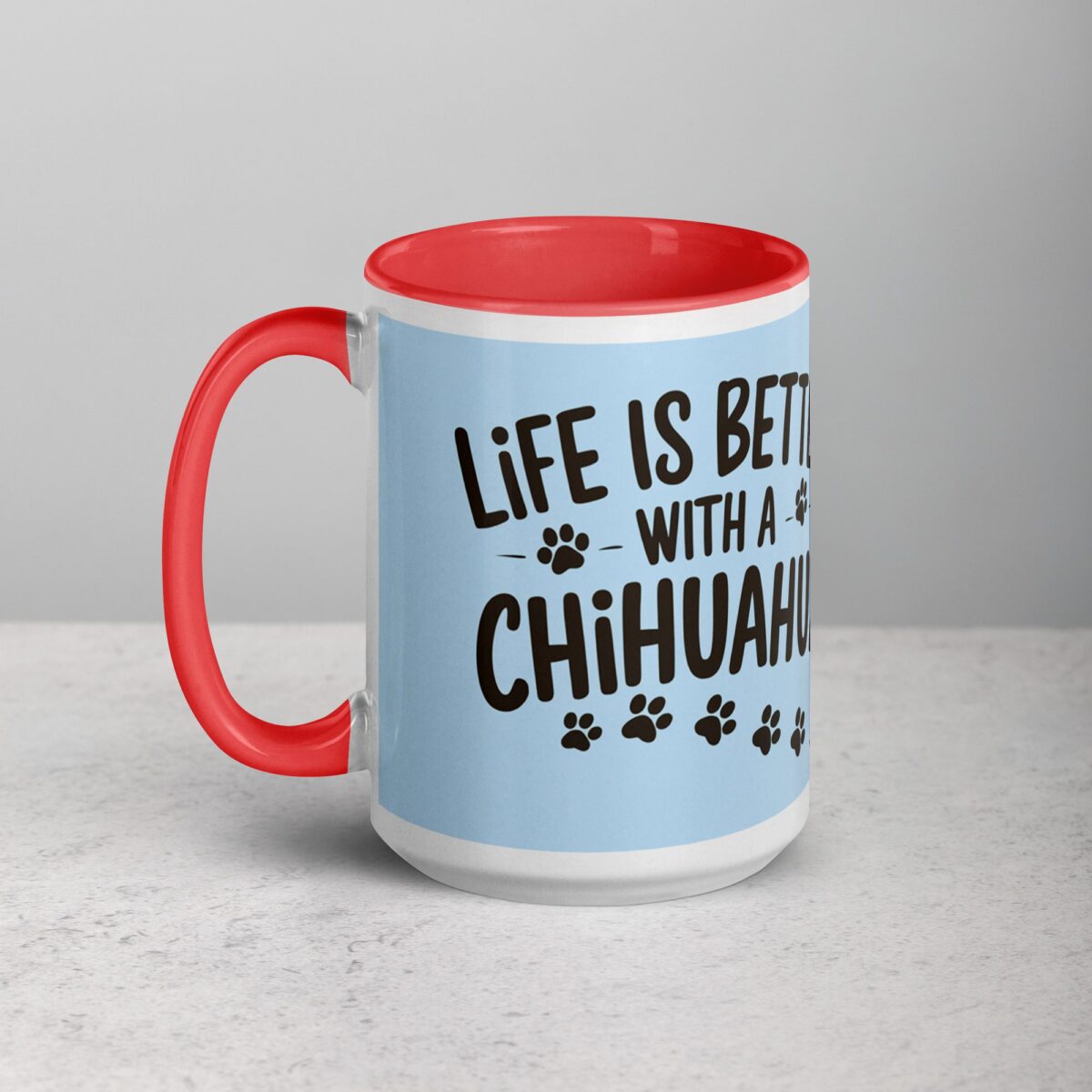 Life Is Better with a Chihuahua Coffee Mug - Image 11