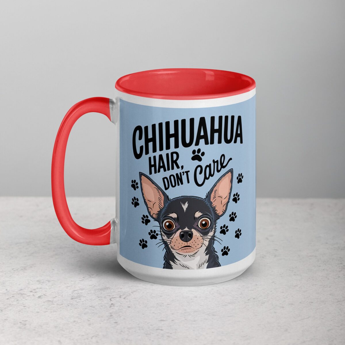 Chihuahua Hair, Don’t Care Coffee Mug & Tea Cup - Image 11