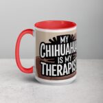 My Chihuahua Is My Therapist Coffee Mug - Image 11