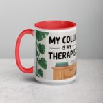 My Collie Is My Therapist Coffee Mug - Image 11