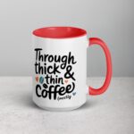 Through Thick & Thin (Mostly Coffee) Friend Mug - Image 12
