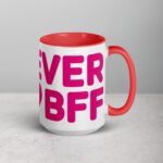 Forever BFF Coffee Mug & Tea Cup - Image 12