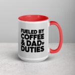 Fueled by Coffee & Dad Duties Mug - Image 12